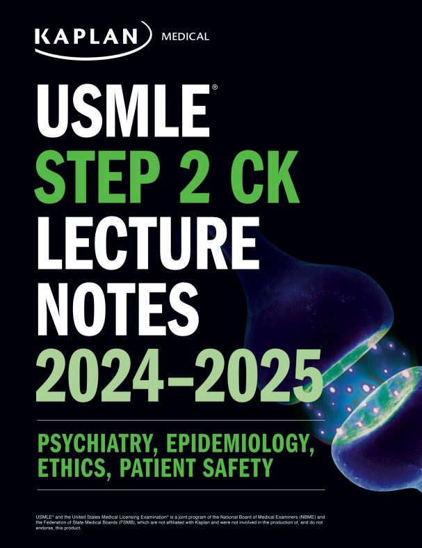 Books USMLE Step 2 CK Lecture Notes 2024-2025: Psychiatry, Epidemiology, Ethics, Patient Safety (High Quality Image PDF)