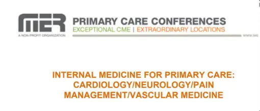 MER INTERNAL MEDICINE FOR PRIMARY CARE: CARDIOLOGY/NEUROLOGY/ONCOLOGY/ PULMONOLOGY 02 June 2025