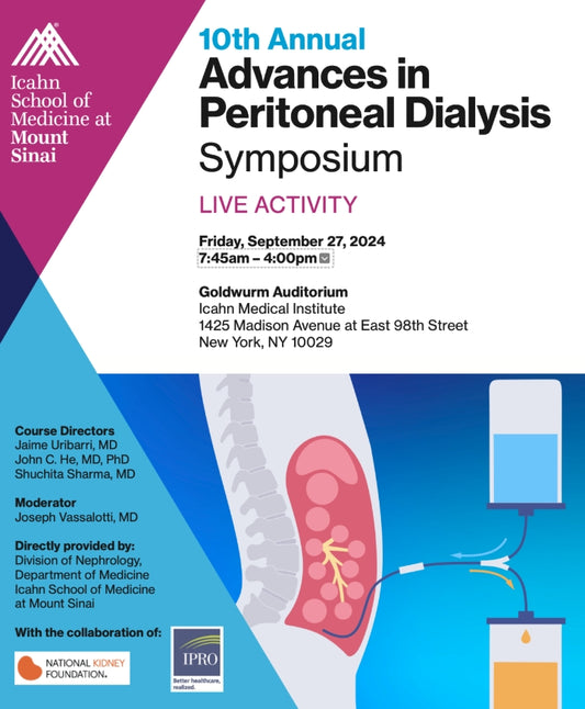 Icahn School of Medicine Advances in Peritoneal Dialysis 2024